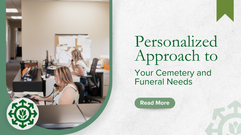 Office staff diligently working at their desks, while nearby, the text "Personalized Approach to Your Cemetery and Funeral Needs" invites you to explore further with a "Read More" button.