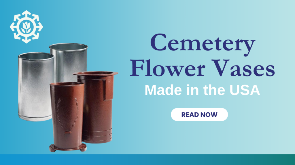 Cemetery flower vases made in the USA