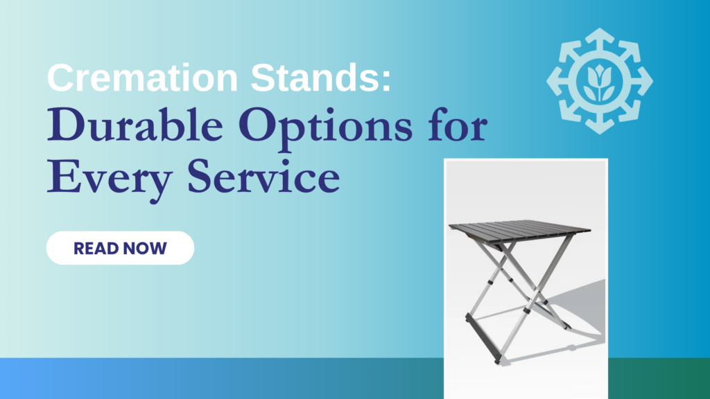 Discover our durable cremation stands, perfect for all services. Featuring a sturdy folding metal stand, these options ensure reliability and ease of use. See the photo and click "Read Now" to explore more about our cremation stands.